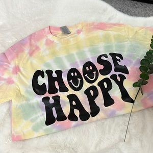 Choose Happy Tie-Dye T-Shirt